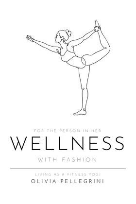 Wellness with Fashion book cover